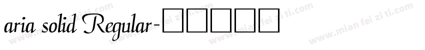 aria solid Regular字体转换